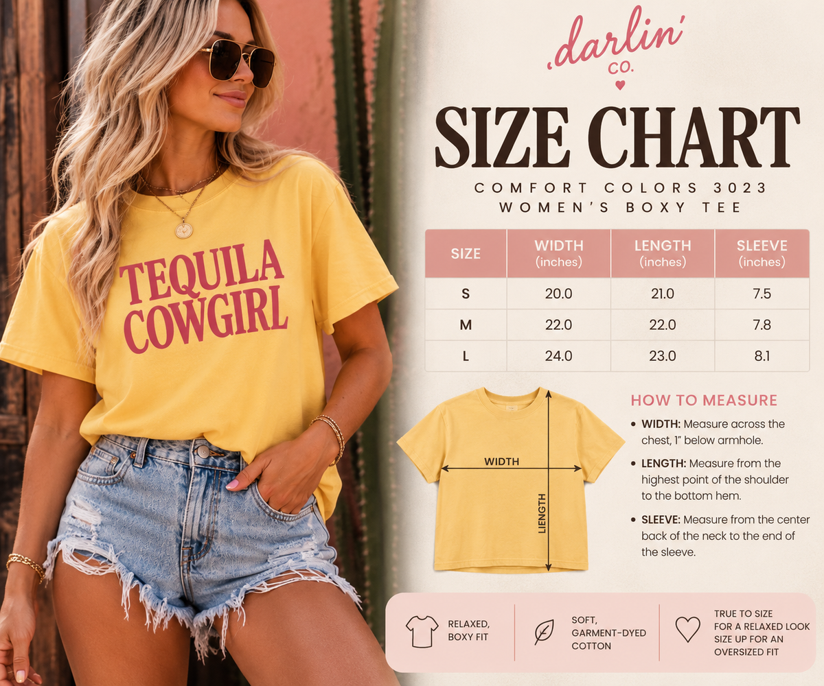 Tequila Cowgirl boxy tee size chart and fit guide